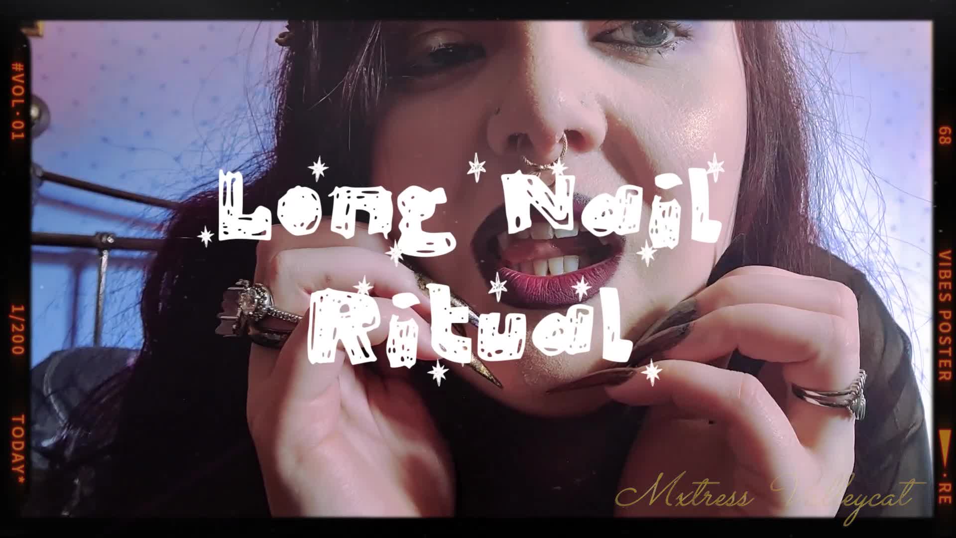 Long Nail Ritual