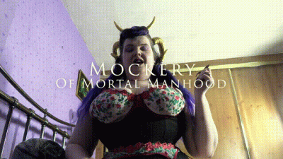 Mockery Of Mortal Manhood