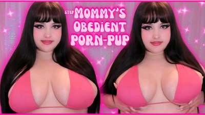 Step-Mommy's Obedient Porn-Pup!