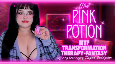 The Pink Potion! Mtf Transformation Therapy-Fantasy
