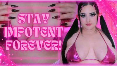 Stay Impotent Forever!