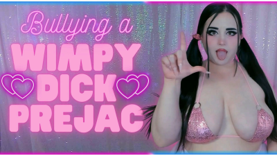 Bullying A Wimpy Dick Prejac!