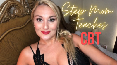 Step-Mom Teaches You Cbt
