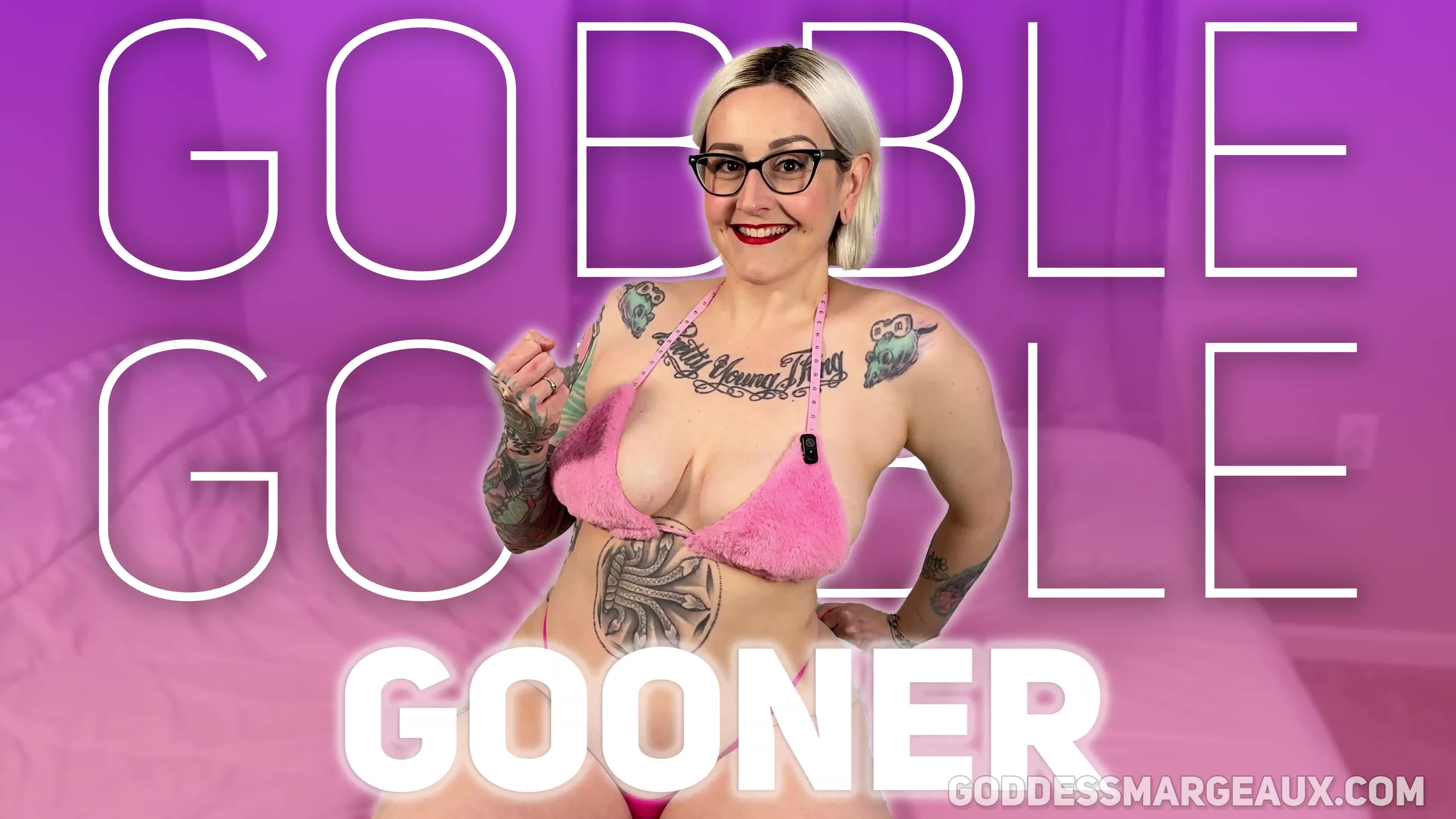 Gobble Gobble Gooner