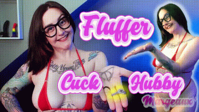 Fluffer Cuck Hubby