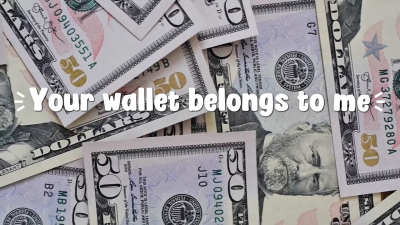 Your Wallet Belongs To Me