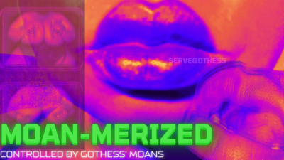 Moan-Merized | Mind-Controlled By Gothess Zerra's Moans ( Headphones Required For Audio Sfx)