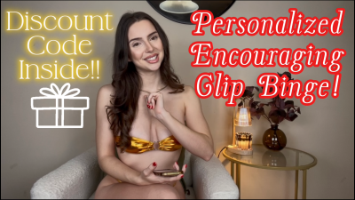 Personalized Binge+Discount! Encouragement