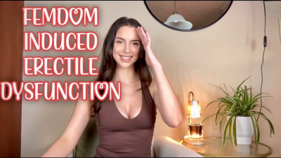 Femdom Induced Erectile Dysfunction- F.I.E.D