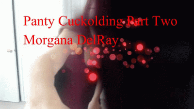 Panty Cuckolding Two