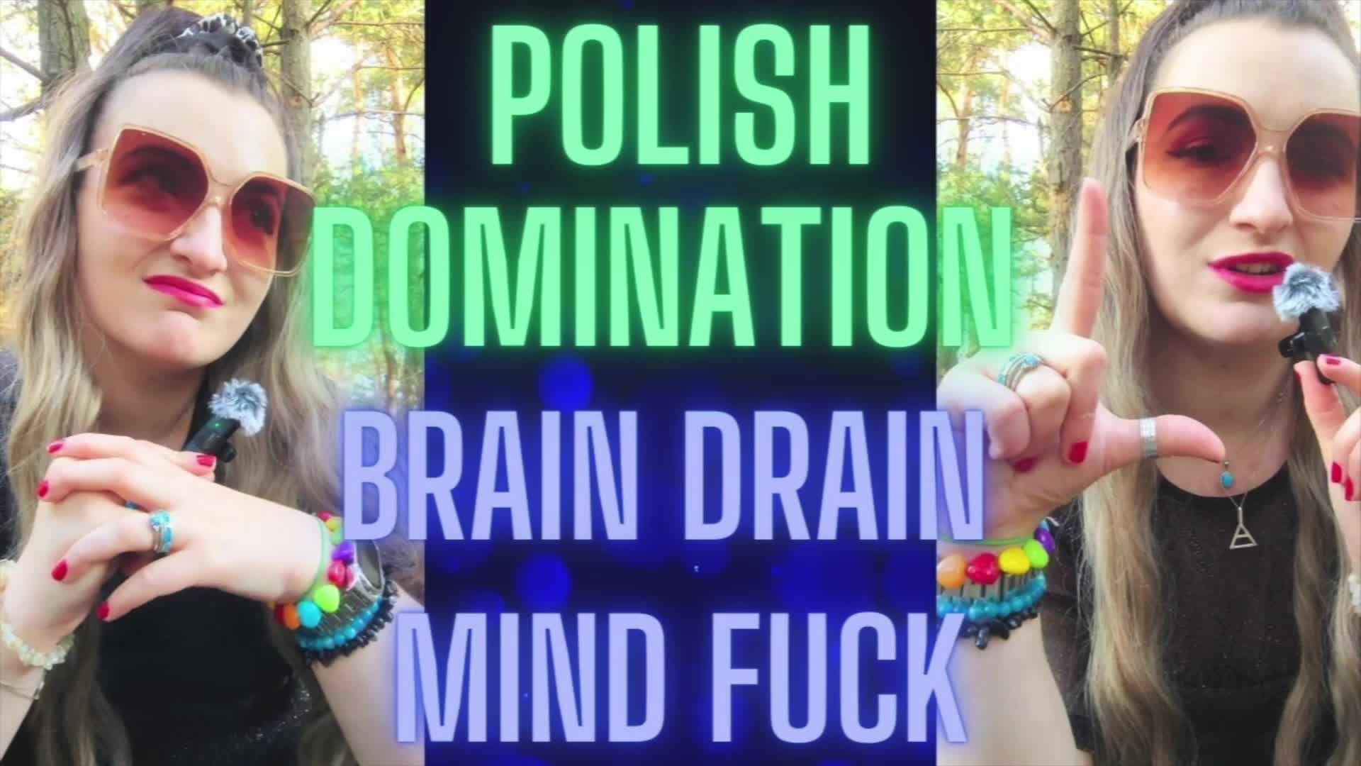 (84) Polish Domination, Brain Drain, Mind Fuck