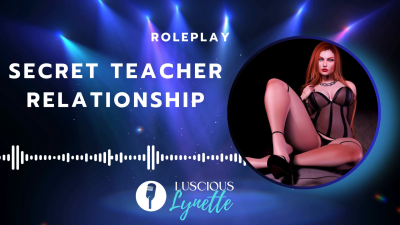 Secret Teacher Relationship