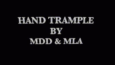 Hand Trample By Mdd&Mla