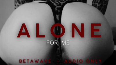 Betawave: Alone For Me