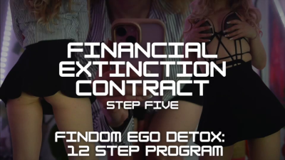 Findom Ego Detox Program: Financial Extinction Contract [Step 5/12]