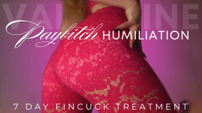 Fincuck Treatment I: Valentine Paybitch Humiliation