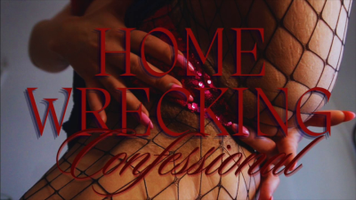 Homewrecking Confessional