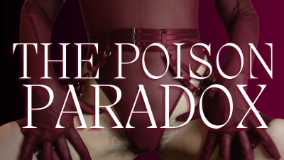 The Poison Paradox