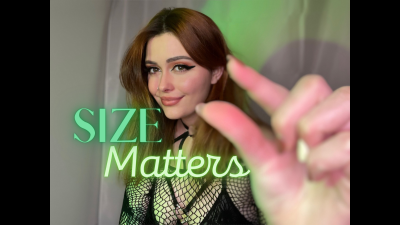 ~Size Matters~