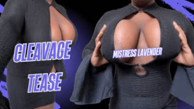 BBW Big Black Tits Sexy Cleavage Tease: Mistress Lavender