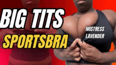 Big Tits Bouncing In Black Sports Bra: Mistress Lavender