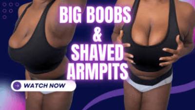 Big Bouncing Tits And Shaved/ Hairless Ebony Armpits: Mistress Lavender