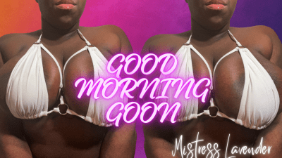 Good Morning Goon: Big Tits In Tiny Bikini Worship