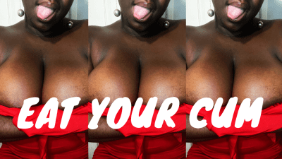 Eat Your Cum: CEI Task