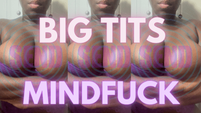 Big Tits Financial Domination Mindfuck Reprogramming: Goon Send Stroke