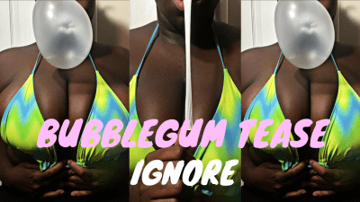 Hot Brat Bubblegum Tease/Snapping ASMR: Ignore