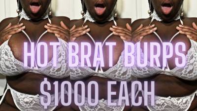 $1000 Hot Brat Burps: Belching Fetish