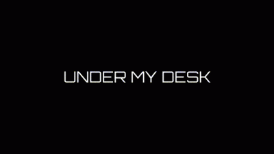 Task 4: Under My Desk