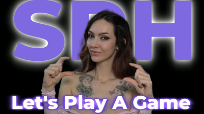 Let's Play A Game- SPH
