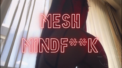 Mesh Mindfuck