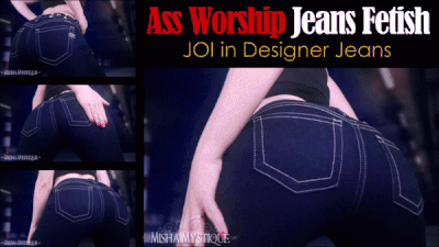 Ass Worship Jeans Fetish JOI In Designer Jeans