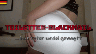 Toiletten-Blackmail-Fantasy: Hat Peter Zuviel Gewagt?
