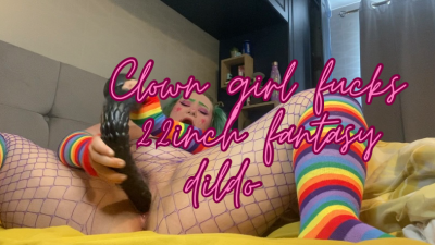 Clown Girl Fucks 22Inch Dildo