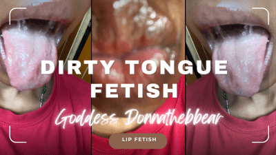Dirty Tongue Fetish