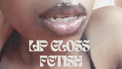 Lip Gloss Fetish