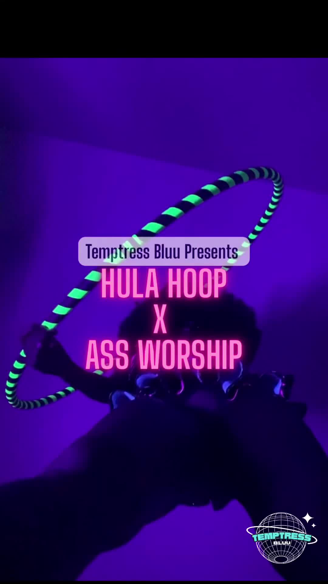 Hula Hoop & Ass Worship