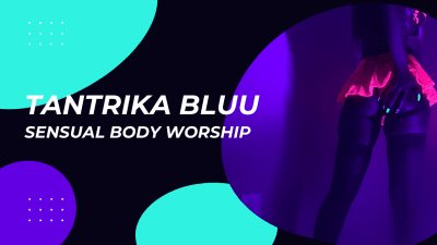 Tantrika Bluu: Sensual Body Worship