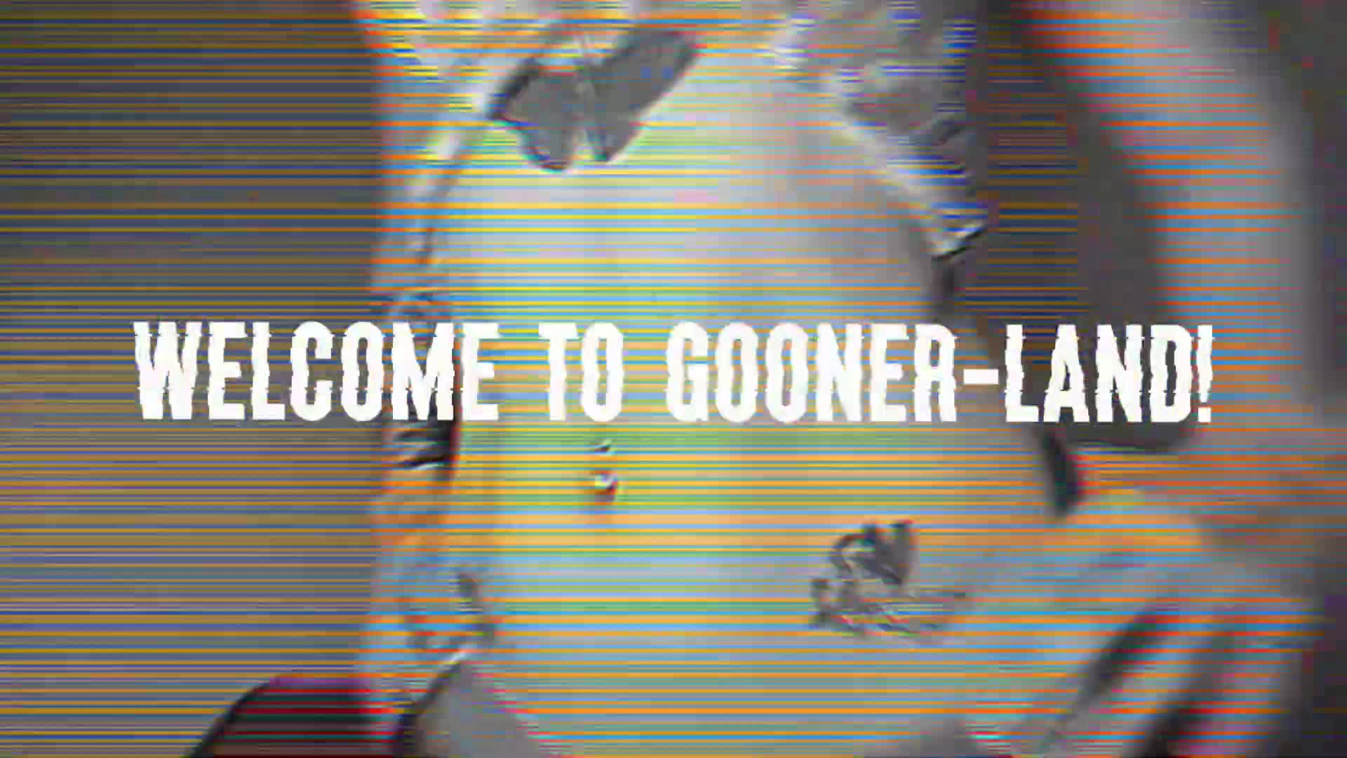 Welcome To Goon-Land!