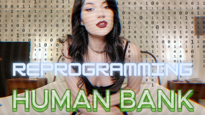 Reprogramming- Human Bank
