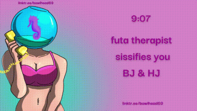 Audio: Futa Therap1St Sissifies You BJ & Hj