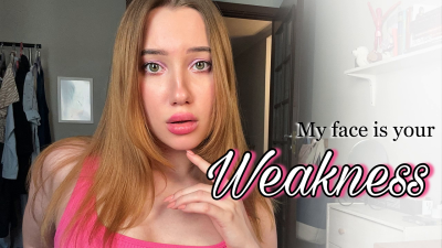 My Face Is Your Weakness