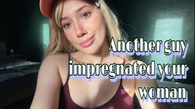 Another Guy Impregnate Your Woman