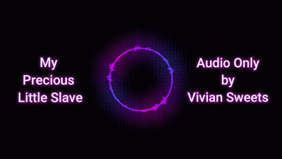 My Precious Little Slave Audio Only