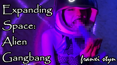 Expanding Space- Alien Gangbang