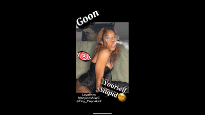 Goon Yourself Stupid