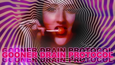 Gooner Drain Trance Protocol